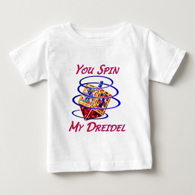 Camiseta Para Bebê Você gira meu Dreidel (Frente)