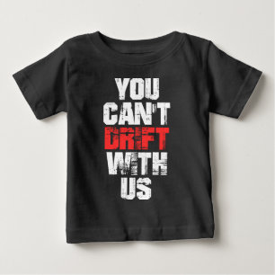 Camiseta Para Bebê Você não pode derivar connosco