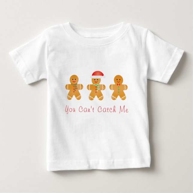 Camiseta Para Bebê Você Não Pode Me Pegar Homens De Gingerpão (Frente)
