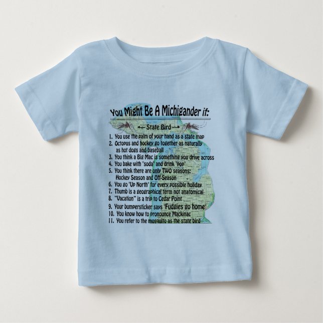 Camiseta Para Bebê Você Pode Ser Um Michigander Se: (Frente)