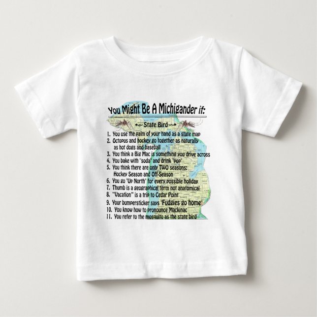 Camiseta Para Bebê Você Pode Ser Um Michigander Se: (Frente)