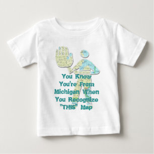 Camiseta Para Bebê Você sabe que é de Michigan quando você reconhece