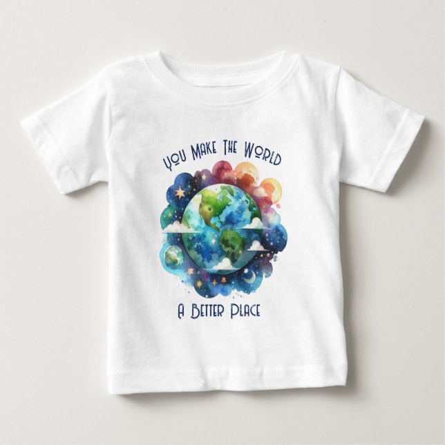 Camiseta Para Bebê Você Torna O Mundo Um Lugar Melhor (Frente)