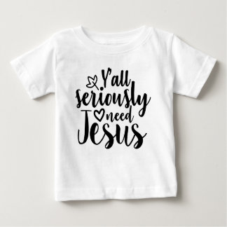 Camiseta Para Bebê Vocês precisam muito de Jesus T-Shirt"