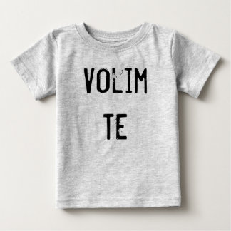 Camiseta Para Bebê Volim Te