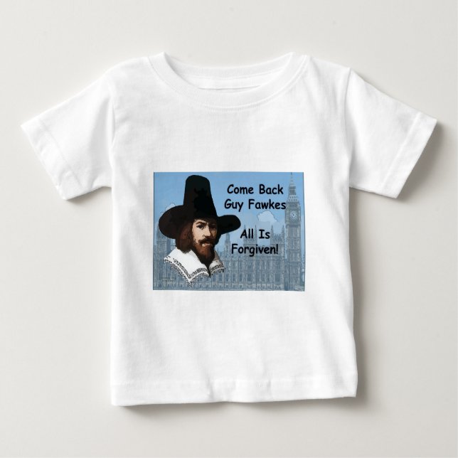 Camiseta Para Bebê Volta Guy Fawkes que tudo é perdoado (Frente)