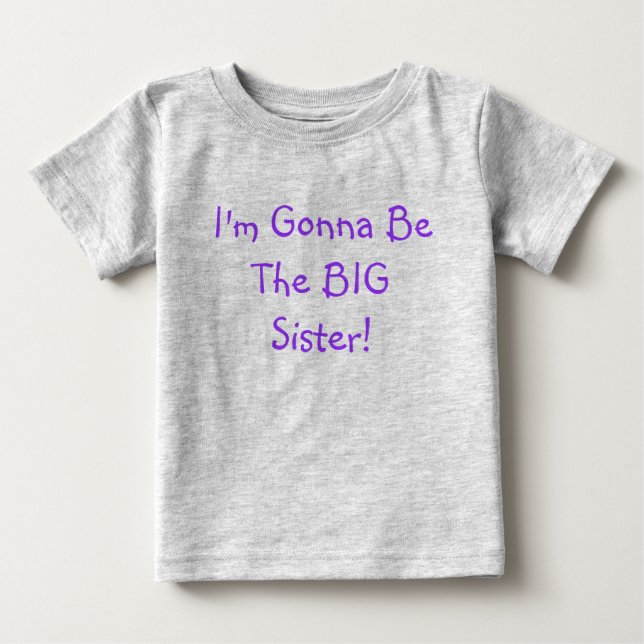 Camiseta Para Bebê Vou ser a Irmã Grande! (Frente)