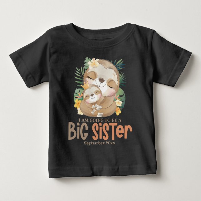 Camiseta Para Bebê Vou Ser Uma Irmã Mais Velha Preguiça Anúncio (Frente)