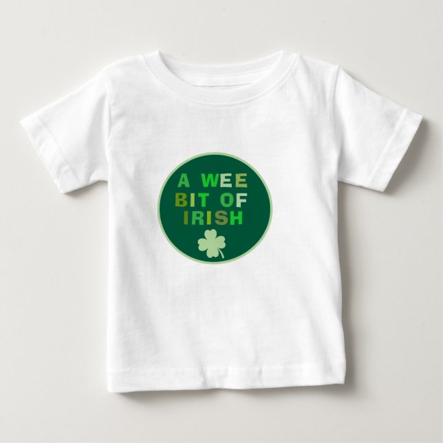 Camiseta Para Bebê Wee Bit of Irish T-Shirt (Frente)