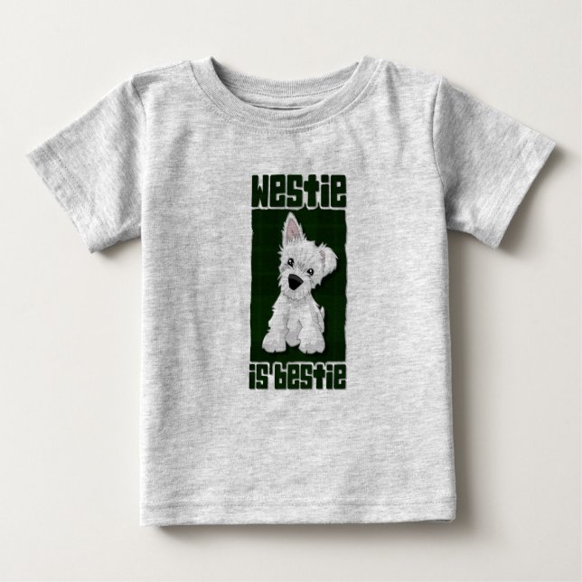 Camiseta Para Bebê Westie é Bestie (Frente)