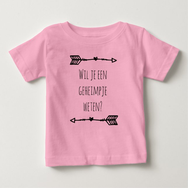 Camiseta Para Bebê Wil je een geheimpje weten.. (Frente)
