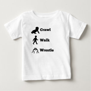 Camiseta Para Bebê Wrestle da caminhada do rastejamento
