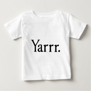 Camiseta Para Bebê Yarrr Pirate