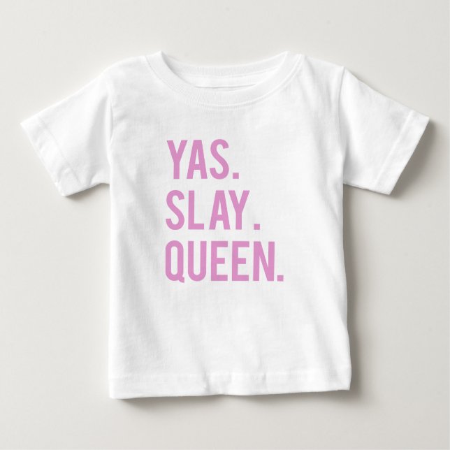 Camiseta Para Bebê Yas Slay Queen Impressão 2 (Frente)