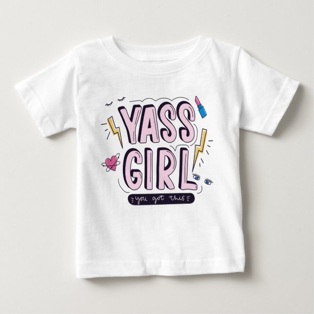 Camiseta Para Bebê Yass Girl | Você Recebeu Isso (Frente)
