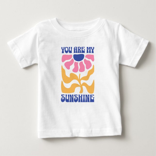 Camiseta Para Bebê You Are My Sunshine Cute Inspirational Quote (Frente)