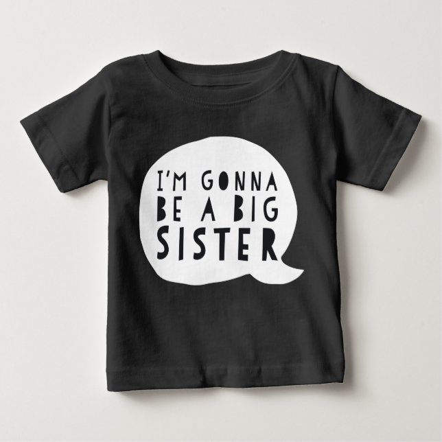 Camiseta Para Bebê Zwangerschap: I'm gonna be a BIG sister (Frente)