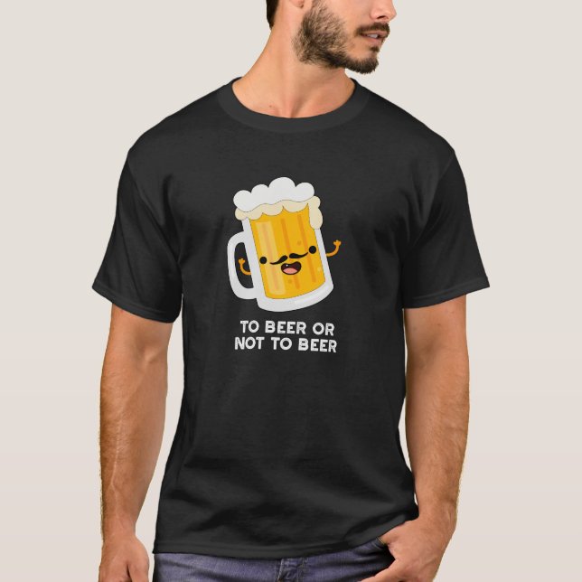 Camiseta Para Beber Ou Não Beber Engraçada Bebida Escura BG (Frente)