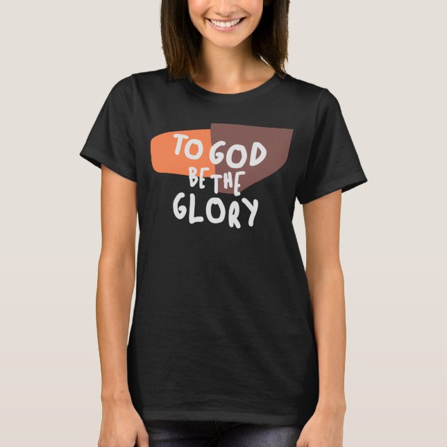 Camiseta Para Deus seja a glória - citação cristã inspirado (Frente)