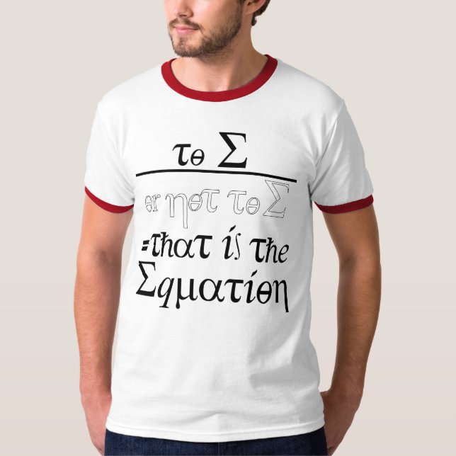 Camiseta Para E, ou não para E = essa é a equação  (Frente)