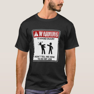 Camiseta Para Evitar Lesões Não Me Diga Como Fazer Meu Trab