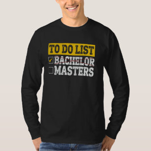 Camiseta Para Fazer Lista Solteiro Gradu Mestrados da Lista