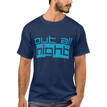 PARA FORA TODA A NOITE t-shirt - t-shirt do