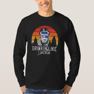 Camiseta Para Homens Bebendos Como Lincoln Abraham Vintage