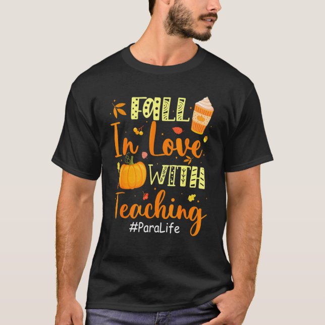 Camiseta Para Life Fall In Love With Teaching Autumn Vibes  (Frente)