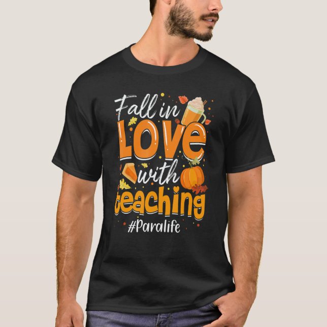 Camiseta Para Life Fall In Love With Teaching Autumn Vibes (Frente)
