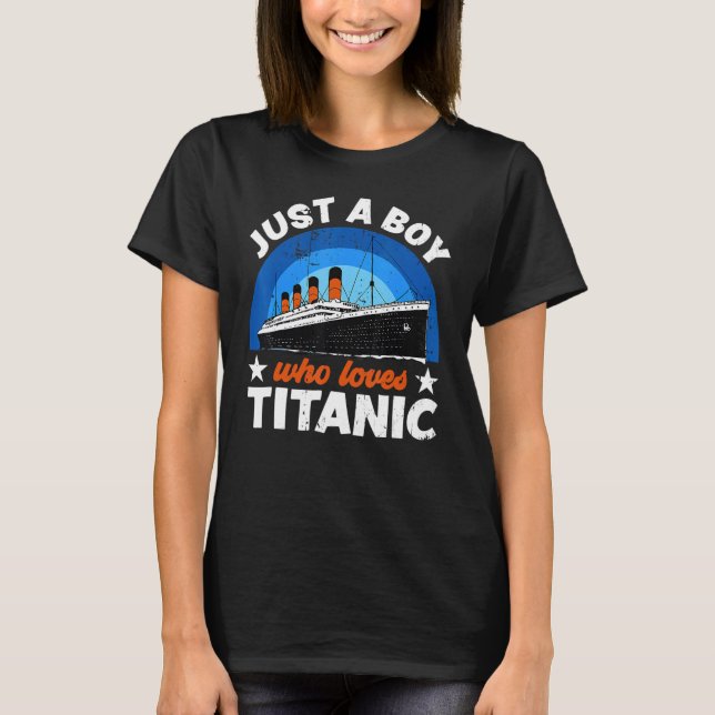Camiseta Para Meninos Que Apenas Adoram O Titanic Rms (Frente)