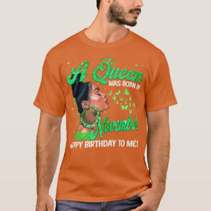 Camiseta Para Mim, Um Nascer De Feliz Aniversário Em Novemb