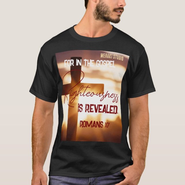 Camiseta "para o gospel e a retidão1 de deus" T-Shirt (Frente)