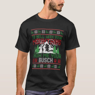 Camiseta Para O Inferno Com As Suas Montanhas Mostre-Me O S