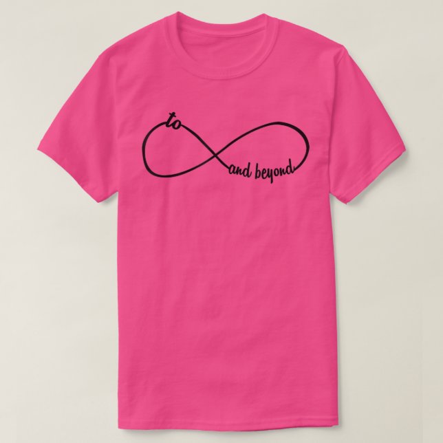 Camiseta Para O Infinito E Para Além  (Frente do Design)