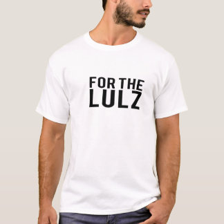 Camiseta Para o Lulz