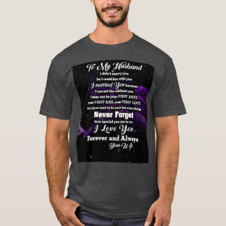 Camiseta Para o meu marido, não te casado para poder viver