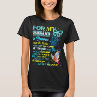 Camiseta Para O Meu Marido No Céu Eu Escondo Minhas Lágrima