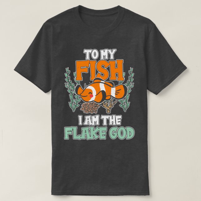 Camiseta Para o meu Peixe eu sou o Aquarista Deus Flake Gif (Frente do Design)