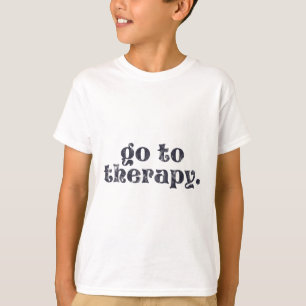 Camiseta Para o problema de saúde mental divertida da terap