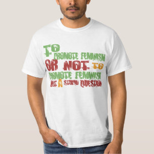 Camiseta Para promover o feminismo