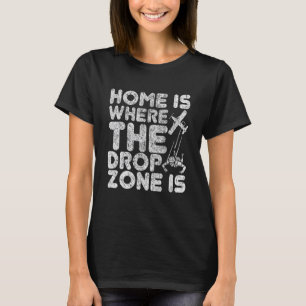 Camiseta Pára-quedismo em Casa Onde Fica a Zona de Salto