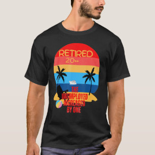 Camiseta para reformados e novos desempregados apenas uma p