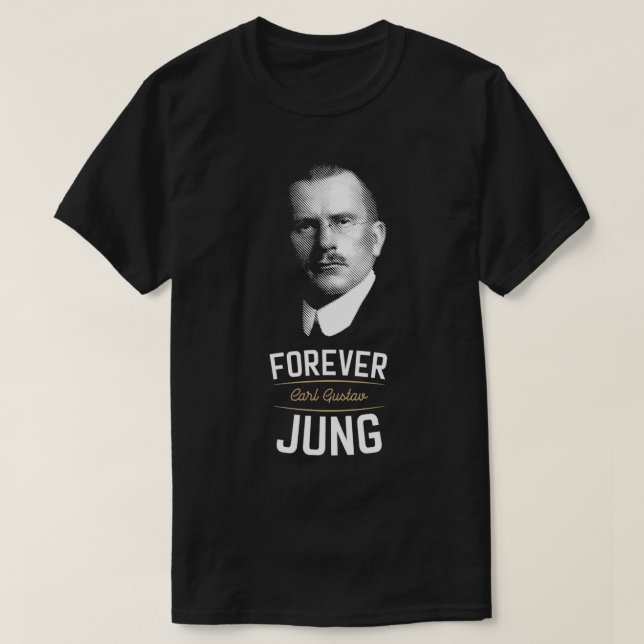 Camiseta Para sempre Carl Gustav Jung Psicologia Analítica (Frente do Design)