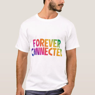 Camiseta Para sempre conectado