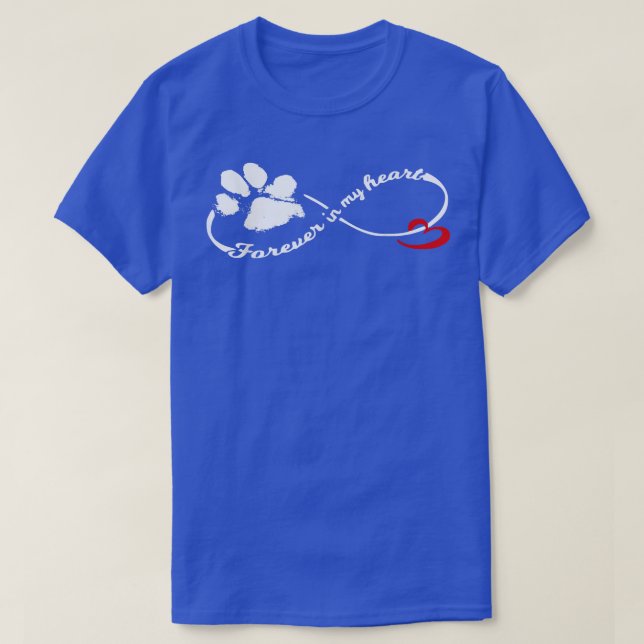 Camiseta Para sempre no meu Cachorro Pawprint Infinity (Frente do Design)