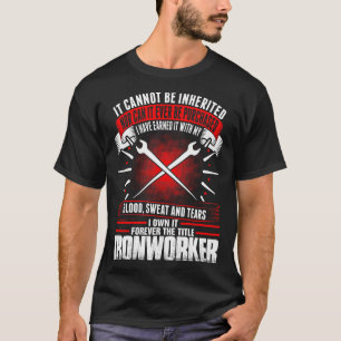 Camiseta Para sempre o Tshirt do Ironworker do título