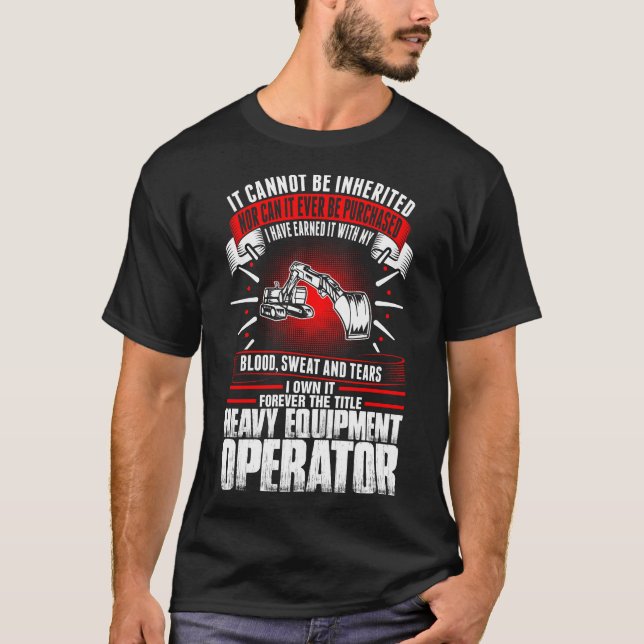 Camiseta Para sempre o Tshirt pesado do operador do (Frente)