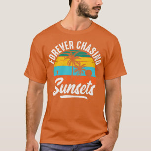 Camiseta Para sempre perseguindo Pôrs do sol