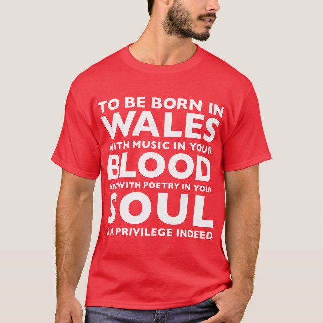 Camiseta Para ser nascido em Wales é um t-shirt do (Frente)